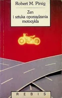 Literatura obyczajowa - Zen i sztuka oporządzania motocykla - miniaturka - grafika 1