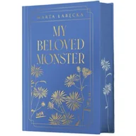 Literatura obyczajowa - My Beloved Monster (ilustrowane brzegi) - miniaturka - grafika 1