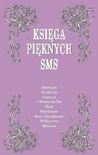 Księga pięknych sms - Aforyzmy i sentencje - miniaturka - grafika 1