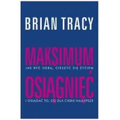 Psychologia - Maksimum osiągnięć wyd 2020 Tracy Brian - miniaturka - grafika 1