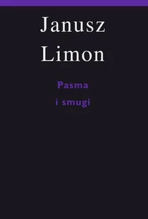 Pasma i smugi Limon Janusz - Pamiętniki, dzienniki, listy - miniaturka - grafika 1