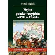 Historia Polski - Wojny polsko-rosyjskie od XVIII do XX wieku - Marek Gędek - miniaturka - grafika 1