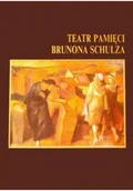 Biografie i autobiografie - Teatr pamięci Brunona Schulza - miniaturka - grafika 1