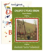 Lektury szkoła podstawowa - Pakiet Chłopcy z Placu Broni, Chłopcy z Placu Broni Ferenca Molnra. Streszczenie, analiza, interpretacja - książka - miniaturka - grafika 1