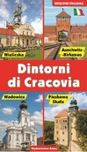 Przewodniki - Okolice Krakowa. Wer. włoska - Opracowanie zbiorowe - miniaturka - grafika 1