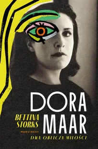 Dora Maar. Dwa oblicza miłości - Biografie i autobiografie - miniaturka - grafika 1