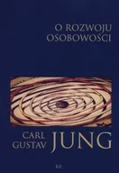Filozofia i socjologia - KR O rozwoju osobowości - Carl Gustav Jung - miniaturka - grafika 1