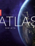 Albumy krajoznawcze - Encyklopedyczny Atlas Świata - miniaturka - grafika 1