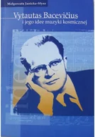 Biografie i autobiografie - Vytautas Bacevicius i jego idee muzyki kosmicznej - miniaturka - grafika 1