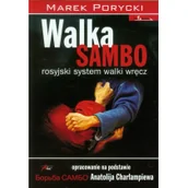Sport i wypoczynek - Walka Sambo. Rosyjski system walki wręcz - miniaturka - grafika 1
