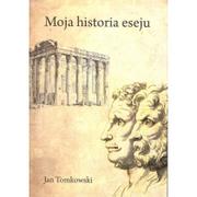 Historia Polski - Wydawnictwo 2 Kolory Jan Tomkowski Moja historia eseju - miniaturka - grafika 1