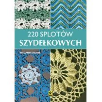 RM 220 splotów szydełkowych - Opracowanie zbiorowe