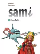 Komiksy dla młodzieży - Sami. Klan Rekina. Tom 3 - miniaturka - grafika 1