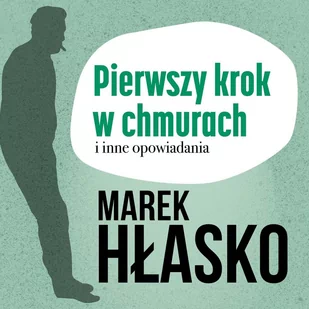 Pierwszy krok w chmurach i inne opowiadania - Audiobooki - literatura piękna - miniaturka - grafika 1