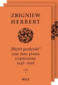 Eseje - Pakiet „Węzeł gordyjski” oraz inne pisma rozproszone 1948-1998. Tom 1-3 wyd. 3 - Zbigniew Herbert - miniaturka - grafika 1