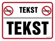 Systemy ekspozycyjne i znaki informacyjne - ZNAK NA ZAMÓWIENIE WZÓR B-020, PN - PŁYTA PCV 1MM; (200X150MM) - miniaturka - grafika 1