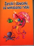 Aforyzmy i sentencje - Żarciki i dowcipki od wypasionej rybki - miniaturka - grafika 1
