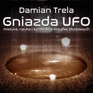 Gniazda UFO - Audiobooki - literatura faktu - miniaturka - grafika 1
