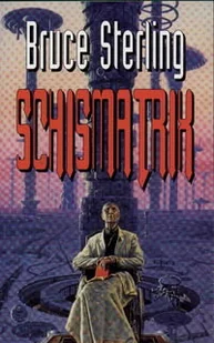 Schismatrix - Horror, fantastyka grozy - miniaturka - grafika 1