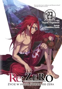Waneko Re: Zero - Życie w innym świecie od zera. Tom 23 Tappei Nagatsuki, Shinichirou Otsuka - Horror, fantastyka grozy - miniaturka - grafika 1