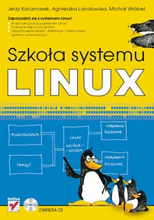 Szkoła Systemu Linux - Systemy operacyjne i oprogramowanie - miniaturka - grafika 1