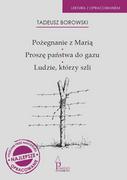 Lektury szkoły średnie - Pożegnanie z Marią, Proszę państwa do gazu, Ludzie - miniaturka - grafika 1