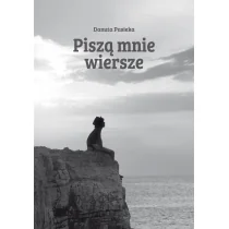 Psychoskok Piszą mnie wiersze - Danuta Pasieka - Poezja - miniaturka - grafika 1