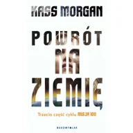 Science-fiction - Bukowy Las Powrót na ziemię. Cykl misja 100 - Morgan Kass - miniaturka - grafika 1
