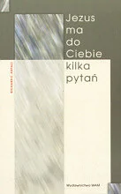 Jezus ma do ciebie kilka pytań - Religia i religioznawstwo - miniaturka - grafika 1