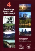 Przewodniki - Problemy turystyki i rekreacji Tom 4 - miniaturka - grafika 1