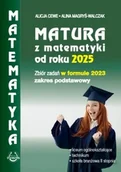 Podręczniki dla liceum - Matura z matematyki od roku 2025 w formule 2023 - Alicja Cewe, Alina Magyś Walczak - miniaturka - grafika 1