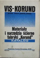 Książki o kulturze i sztuce - Materiały i narzędzia ścierne fabryki Korund - miniaturka - grafika 1
