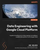 E-booki obcojęzyczne - Data Engineering with Google Cloud Platform - miniaturka - grafika 1