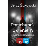 Powieści i opowiadania - Wydawnictwo CM Najlepsze kryminały PRL. Porachunek z cieniem Jerzy Żukowski - miniaturka - grafika 1