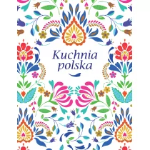 praca zbiorowa Kuchnia polska - Książki kucharskie - miniaturka - grafika 1