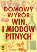 Książki kucharskie - Domowy wyrób win i miodów pitnych. - Vargas Pattie, Gulling Rich - książka - miniaturka - grafika 1