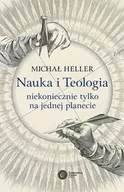 Filozofia i socjologia - Nauka I Teologia Dlaczego Tylko Na Jednej Planecie Michał Heller - miniaturka - grafika 1