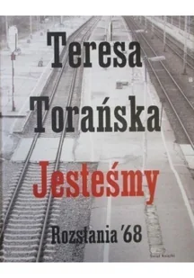 Jesteśmy Rozstania 68 Używana - Biografie i autobiografie - miniaturka - grafika 2