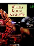 Napoje - Wielka księga Koniaków - miniaturka - grafika 1
