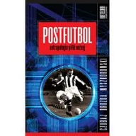 Kulturoznawstwo i antropologia - Postfutbol - miniaturka - grafika 1