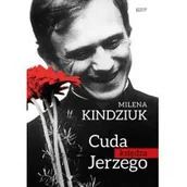 Religia i religioznawstwo - Cuda księdza Jerzego - miniaturka - grafika 1