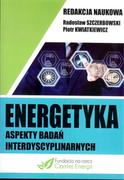 Technika - Energetyka aspekty badań interdyscyplinarnych Fundacja na rzecz Czystej Energii - miniaturka - grafika 1