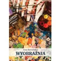 Poligraf Wyobraźnia Barwińska Ewa - Książki o kinie i teatrze - miniaturka - grafika 1