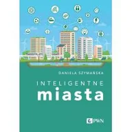 Nauki przyrodnicze - Inteligentne miasta - miniaturka - grafika 1