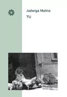 Poezja - Stowarzyszenie Pisarzy Polskich Tu - Malina Jadwiga - miniaturka - grafika 1