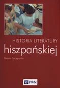 Historia świata - Historia literatury hiszpańskiej - Beata Baczyńska - miniaturka - grafika 1