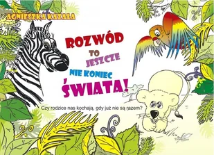 Rozwód to jeszcze nie koniec świata Nowa - Psychologia - miniaturka - grafika 2