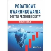 Difin Podatkowe uwarunkowania decyzji przedsiębiorstw Krzysztof Biernacki - Prawo - miniaturka - grafika 1