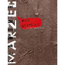 Olesiejuk Sp. z o.o. Olesiejuk Sp z o.o Moje Wszystko Autokomentarz - Książki o kulturze i sztuce - miniaturka - grafika 1