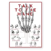 Mapy i plansze edukacyjne - Plakat anatomiczny - Ręka człowieka - TALK TO THE HAND - Marta Pawelec - miniaturka - grafika 1